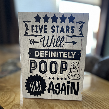 Five Stars Will Definitely Poop Here Again Sign - Funny Bathroom Humor Decor